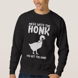 Das lustige Goose-Schlamassel mit dem Honk bekommt Sweatshirt