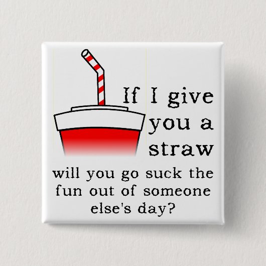 Das lustige Out Funny Button-Abzeichen sind zum Ko Button (Vorderseite)