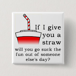 Das lustige Out Funny Button-Abzeichen sind zum Ko Button