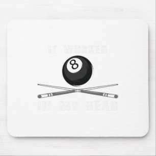 Das lustige Shirt, das in meinem Kopf Pool Billard Mousepad