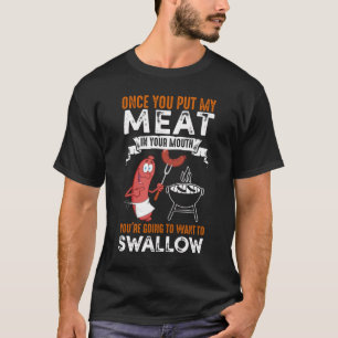 Das lustige Sprichwort, wenn du mein Fleisch in de T-Shirt