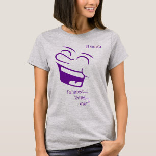 "Das lustigste... Ding... jemals!" Personalisierba T-Shirt