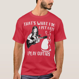 Das mache ich Ich streichle Katzen Ich spiele Gita T-Shirt