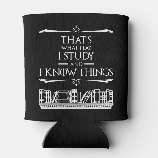 Das mache ich - ich studiere und ich kenne Dinge Dosenkühler (Rückseite)