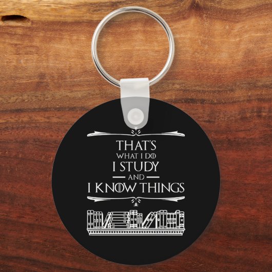 Das mache ich - ich studiere und ich kenne Dinge Schlüsselanhänger (Rückseite)
