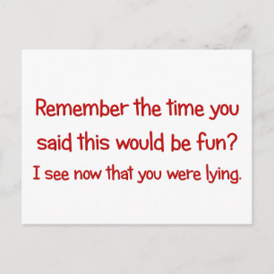 Das macht keinen Spaß; das ist Arbeit Postkarte