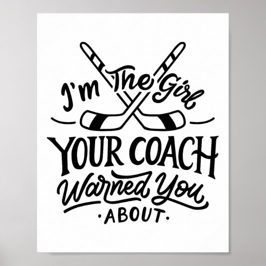 Das Mädchen, dein Coach, warnte dich vor Eishockey Poster (Vorne)