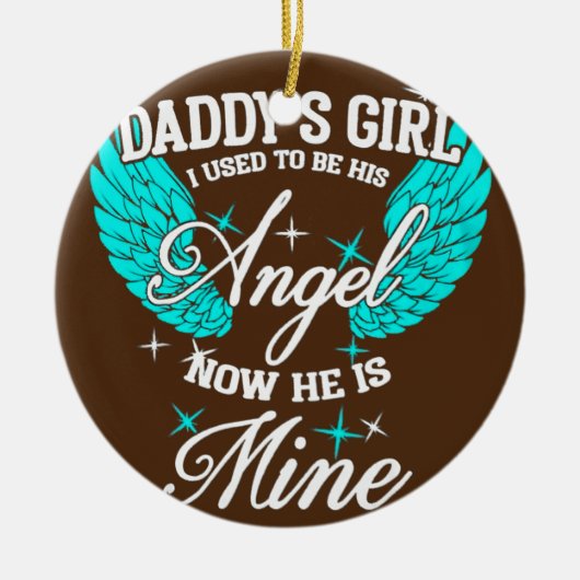 Das Mädchen meines Vaters war früher sein Engel, j Keramik Ornament (Vorne)