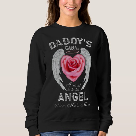 Das Mädchen meines Vaters war früher sein Engel, j Sweatshirt (Vorderseite)