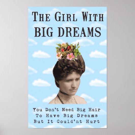 Das Mädchen mit großen Träumen (und großen Haaren) Poster (Vorne)