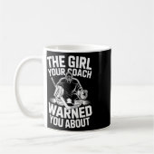 Das Mädchen, vor dem Ihr Trainer Sie gewarnt hat ( Kaffeetasse (Links)
