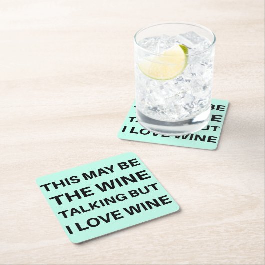 Das mag der Wein sein, aber ich Liebe Weinküste Rechteckiger Pappuntersetzer (Vor Ort)
