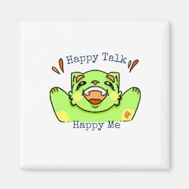 Das Magnet der guten Laune"