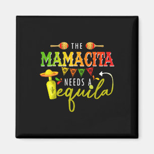 Das Mamacito benötigt einen Tequila Cinco De Mayo Magnet