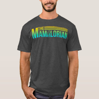Das mamalorianische Muttertagsgeschenk für Mama tr T-Shirt