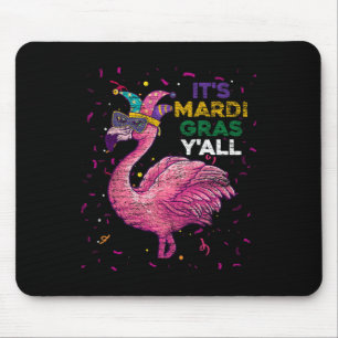 Das Mardi Gras Yall Flamingo Mousepad