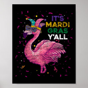 Das Mardi Gras Yall Flamingo Poster