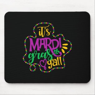 Das Mardi Gras Yall Funny Mardi Gras Party Maskenm Mousepad
