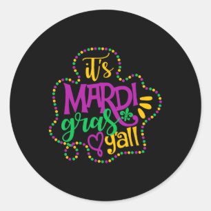 Das Mardi Gras Yall Funny Mardi Gras Party Maskenm Runder Aufkleber