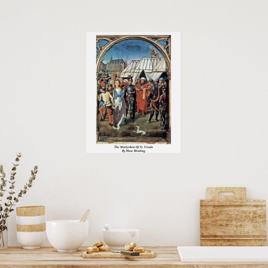 Das Martyrium St. Ursula von Hans Memling Poster (Küche)