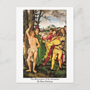 Das Martyrium von St. Sebastian von Hans Baldung Postkarte