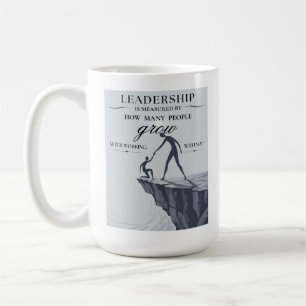 Das Maß einer Führungskraft Kaffeetasse