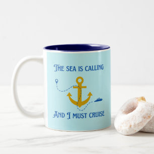 Das Meer ruft und ich muss cruisen Zweifarbige Tasse