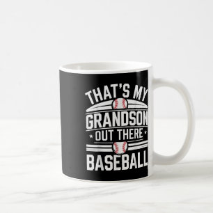 Das meine Großmutter sagte Baseball-Zitat Sayin Kaffeetasse