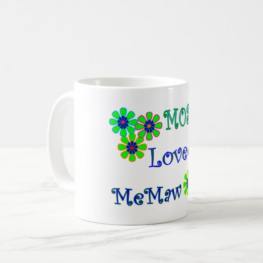 "Das meiste Geschenke geliebter MeMaw" Mutter Kaffeetasse (Vorderseite Links)