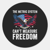 Das metrische System kann den Dom-Adler nicht mess Runder Aufkleber (Vorderseite)