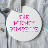 DAS MIGHTYPIMPETTE BUTTON (Beispiel)