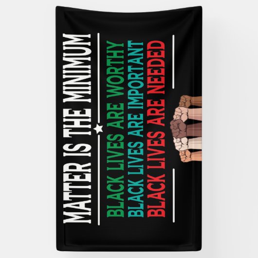 DAS MINIMUM IST DIE FRAGE, SCHWARZES LEBEN SIND SC BANNER (Vertikal)