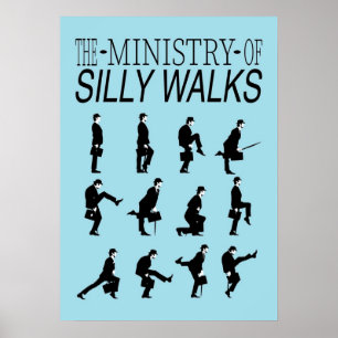 Das Ministerium für Alberne Spaziergänge Poster