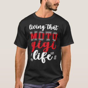 Das Motocross Gigi Life Dirt Bike Gigi Oma T-Shirt