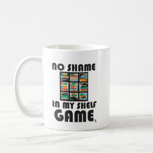 Das Motto "No Shame Shelm Game Fun Gaming" Kaffeetasse