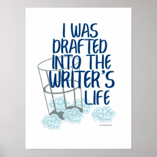 Das Motto Writers Life Draft Author Process Poster