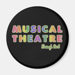 Das musikalische genügende Theater sagte Magneten Magnet