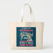 Das Nähen begann als eine harmlose Hobby, die ich  Jumbo Stoffbeutel (Vorne)