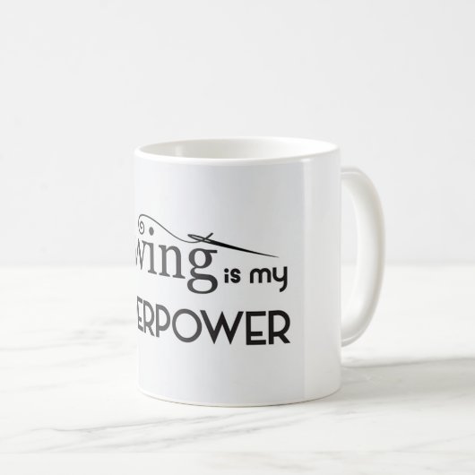 Das Nähen ist meine SuperPower Kaffeetasse (VorderseiteRechts)