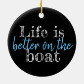DAS nautische LEBEN IST BESSER AUF DEM BOOT | Keramik Ornament (Hinten)