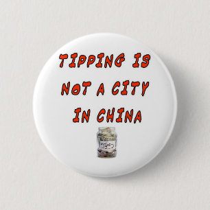 DAS NEIGEN IST NICHT EINE STADT IN DER CHINA BUTTON
