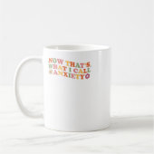 Das nenne ich Angstaufkleber Kaffeetasse (Links)