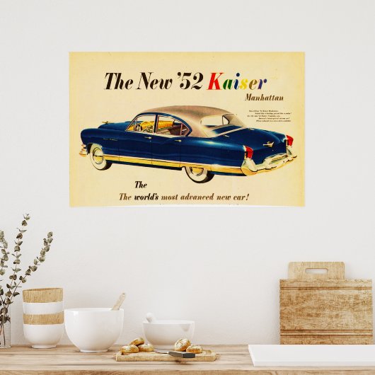 Das neue '52 Kaiser Car 3 Poster (Küche)
