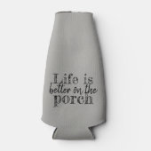 DAS niedliche LEBEN IST AUF DEM PORCH BESSER | Flaschenkühler (Vorderseite)
