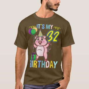 Das Niedliche Schwein 3336 zum 32. Geburtstag T-Shirt