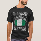 Das nigerianische Blut fließt durch meine Adern T-Shirt (Vorderseite)