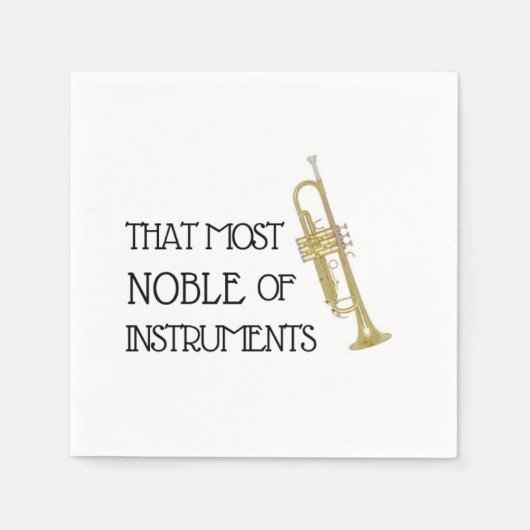 Das Noble der Instrumente - Trumpet Napkins Serviette (Vorderseite)