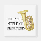 Das Noble der Instrumente - Tuba Magnet (Vorne)