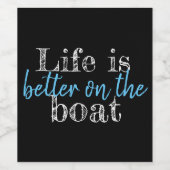 DAS NÜTZLICHE LEBEN IST BESSER AUF DEM SCHIFF WEINETIKETT (Einzelnes Label)