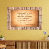 Das Objekt des Krieges Zitat von General George Pa Leinwanddruck (Insitu (Wohnzimmer))
